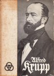 Berdrow, Wilhelm - Alfred Krupp und sein Geschlecht. 150 Jahre Krupp-Geschichte 1787-1937