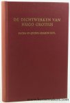 Grotius, Hugo / L. Meulenbroek a.o. (eds.). - De dichtwerken van Hugo Grotius : Oorspronkelijke dichtwerken. Eerste deel B. Sacra in quibus Adamus Exul.