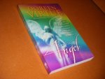 Virtue, Doreen. - Saved by an Angel True Accounts of People Who Have Had Extraordinary Experiences with Angels... And How You Can, Too!