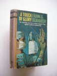 Slaughter, Frank G. - A Touch of Glory (fight against medical racketeering)