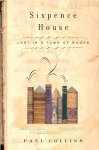Paul Collins - Sixpence House lost in a town of books