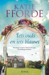 Katie Fforde, Katie Fforde - Iets ouds en iets blauws