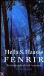 Hella S. Haasse - Fenrir Een lang weekend in de Ardennen