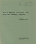LAMMERS, S. & C.J. OVERWEEL - Medieval Christian Interments in Stone: Monolithic Limestone Sarcophagi.