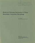 LAMMERS, S. & C.J. OVERWEEL - Medieval Christian Interments in Stone: Monolithic Limestone Sarcophagi.