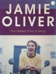 Jamie Oliver - The Naked Chef is terug