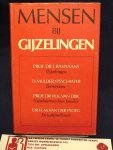 Bastiaans, J , D. Mulder, W.K. van Dijk en H.M. van der Ploeg - Mensen Bij gijzelingen / druk 1