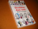 Dresselhuys, Cisca. - Drukker dan ooit. Werken na je 65ste.