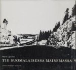 JAATINEN, MARTTI I - Tie suamalaisessa maisemasa