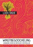 Loek Radix - Winstbegoocheling