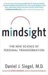 Siegel, Daniel J. - Mindsight The New Science of Personal Transformation