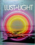 Hannah Stouffer, Katie Roseff - Lust for Light Illuminated Works