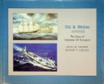 Hooper, R.W. and Carlisle, R.P. - Oil and Water The Story of Interstate Oil Transport