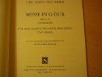 Weber; Carl Maria von (1786–1826) - Messe in G-Dur; Opus 76; Jubelmesse für Soli, Chor und Orchester
