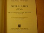 Weber; Carl Maria von (1786–1826) - Messe in G-Dur; Opus 76; Jubelmesse für Soli, Chor und Orchester