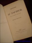 Houssaye, Arsene; - Histoire du 41me Fauteuil de l'Academie Francaise,