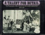 Daniel, Peter & Raymond Smock - A Talent for Detail. The Photographs of Miss Frances Benjamin Johnston, 1889-1910 Daniel, Peter & Raymond Smock - A Talent for Detail. The Photographs of Miss Frances Benjamin Johnston, 1889-1910