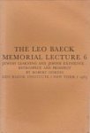 GORDIS, ROBERT - Jewish learning and Jewish Existance - retrospect and prospect  The Leo Baeck Memorial Lecture 6
