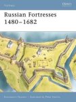 Konstantin S. Nossov, Konstantin Nossov - Russian Fortresses 1480-1682 Konstantin S. Nossov, Konstantin Nossov - Russian Fortresses 1480-1682