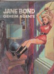 - Jane Bond geheim agente - Jane Bond geheim agente
