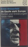 Weisenfeld Ernst - De Gaulle sieht Europa: Reden und Erklärungen 1958-1966