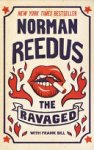 Norman Reedus, Frank Bill - The Ravaged