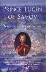 Sir Nicholas Henderson - Prince Eugen of Savoy