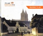  - DRIEGASTHUIZENGROEP JUBILEUMBOEK 775 JAAR SINDS 1246
