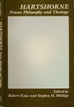 Kane, Robert & Stephen H. Phillips - Hartshorne: Process philosophy and theology