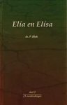 Ds. P. Blok - Blok, Ds. P.-Elia en Elisa (deel 3)