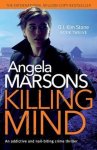 Angela Marsons - Detective Kim Stone Crime Thriller- Killing Mind