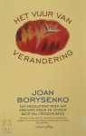 Joan Borysenko, Jacqueline Moonen - Het vuur van verandering