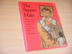 Fisher, Sally - The Square Halo and Other Mysteries of Western Art. Images and the Stories that Inspired Them
