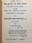 Huntington s.s., William - Het geroep van Klein Geloof. Gehoord en beantwoord en zijn goede zaak verdedigd en bepleit in een brief aan een vriend. Uit het Engels door A. van der Kooi, Herv. Predt.