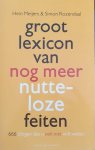 Hein Meijers & Simon Rozendaal - Groot Lexicon Van Nog Meer Nutteloze Fei Hein Meijers & Simon Rozendaal - Groot Lexicon Van Nog Meer Nutteloze Fei