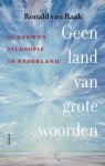 Ronald van Raak - (1) Geen Land Van Grote Woorden