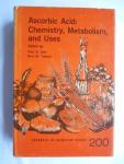 Seib, Paul A. - Tolbert, Bert M. - Ascorbic Acid: Chemistry, Metabolism, and Uses