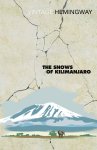 Ernest Hemingway 11392 - The snows of Kilimanjaro