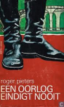 Pieters, Roger - EEN OORLOG EINDIGT NOOIT