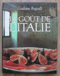 BUGIALLI, GIULIANO - Le gout de l'Italie