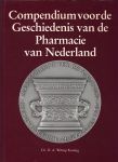 Wittop Koning, Dr.D.A. - Compendium voor de geschiedenis van de pharmacie in Nederland
