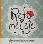 Heijningen- Steenbergen, Annemarie van - Refomeisje *nieuw*