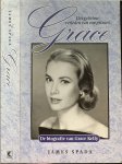 Spada. James  ..  Vertaling Henja Schneider  .. Geillustreerd met zwart - wit  foto's - Grace. Het geheime verleden van een prinses. De biografie van Grace Kelly.
