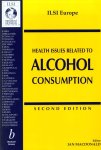 Ian MacDonald - Health Issues Related To Alcohol Consumption