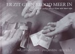 Willem van Dam - Er zit geen brood meer in - Zeeuwse zaakjes die er bijna niet meer zijn