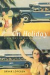 Orvar Lofgren - On Holiday