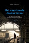 Maarten Den Admirant - Het verstoorde Joodse leven