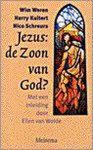 Wim Weren - JEZUS DE ZOON VAN GOD