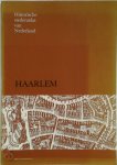 B.M.J. Speet , Th. Rothfusz - Historische stedenatlas van Nederland: Haarlem Aflevering 1