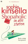 Sophie Kinsella - Shopaholic in alle staten